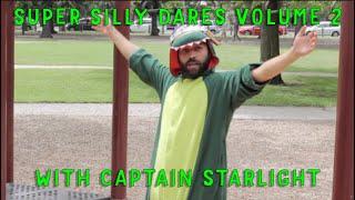 Captain Starlight's Super Silly Dares: Episode Two