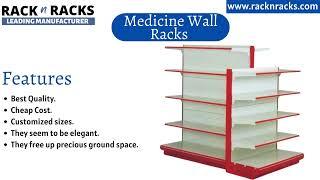 Medicine Racks|Pharmacy Rack|Medical Store Rack|Medicine Wall Rack|Gondola Rack|Warehouse Rack