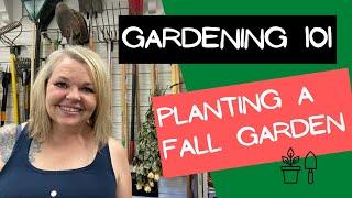 How to Plant a Fall Garden