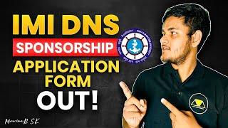 IMI DNS Sponsorship Application Form Out | August 2025 Batch