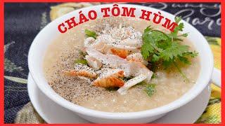 CHÁO TÔM HÙM nấu sao cho sánh,ngọt,thơm ngon, bổ dưỡng và tiết kiệm thời gian với nồi Instant Pot