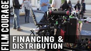 How To Find Financing and Distribution For A Movie BEFORE It Has Been Made