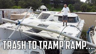 ️ Hurricane damaged catamaran from TRASH to TRAMP (ramp)