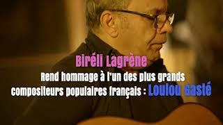 Biréli Lagrène - L’hommage à Loulou Gasté (Official Video)