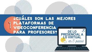  ENSEÑAR ESPAÑOL ONLINE: PLATAFORMAS DE VIDEOCONFERENCIA para profesores