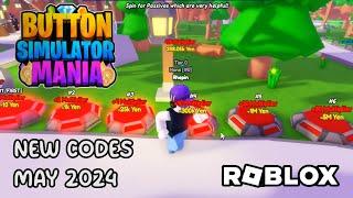 Roblox Button Simulator Mania New Codes May 2024