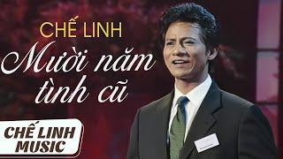 CHẾ LINH - MƯỜI NĂM TÌNH CŨ (TRẦN QUẢNG NAM) | Bản Gốc Âm Thanh Cực Chuẩn