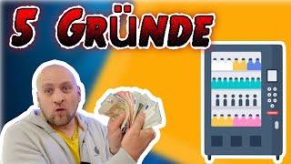 5 Gründe Selbständig machen Snackautomaten kaufen ! 