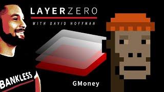 Gmoney | Layer Zero