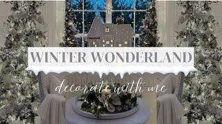 2024 CHRISTMAS WINTER WONDERLAND DECORATE WITH ME | WHITE CHRISTMAS DECOR IDEAS | SNOWFLAKE TUTORIAL