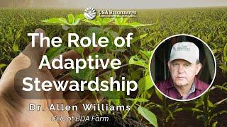 Don't Miss Out: Boost Your Farm with Adaptive Stewardship with Dr. Williams