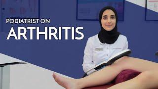 Arthritis Pain Management for Elderly Patients - Podiatrist Afnan Al Maskari, East Coast Podiatry