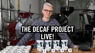 The Decaf Project - A Live Tasting!