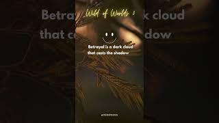 Betrayal is a dark cloud that casts the shadow of heartbreak.