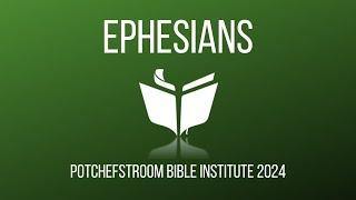 Ephesians #7 - PBI 2024