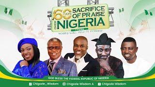 60 DAYS SACRIFICE OF PRAISE OVER NIGERIA DAY 42 CHIGOZIE WISDOM