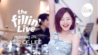 [4K] the Fillin' Live ep 24. KISS OF LIFE(키스오브라이프) 오늘도 내일도 영원히 키오프 [it’s KPOP LIVE 잇츠라이브]