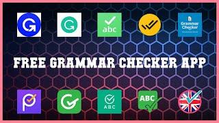 Popular 10 Free Grammar Checker App Android Apps