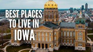 20 Best Places to Live in Iowa