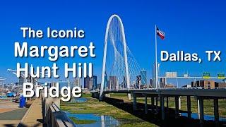 The Margaret Hunt Hill Bridge | Day and Night Viewing | Dallas Skyline