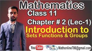 Chapter 2 class 11 |  Introduction to sets functions and groups | Riyazi online