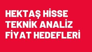 Hektaş ( HEKTS ) BİST100 Teknik Analiz Hedef Fiyatlar.