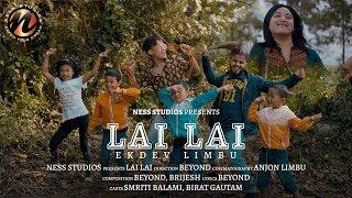 "LAI LAI" Ekdev Limbu (official Video)