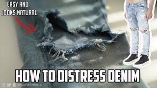 How to distress denim jeans (EASY TUTORIAL for Fear of God Look)