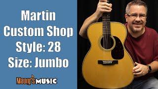 Martin Custom Shop - Style 28 Jumbo at MaurysMusic.com