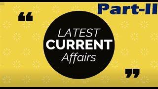 Current Affairs Part II | Question and Answer | Sarkari Result | Rojgar Result