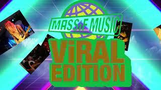 Massif Music Viral Edition 2020 Promo