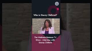 Who is Stacey Chillemi? The Wellness Balance TV Interview