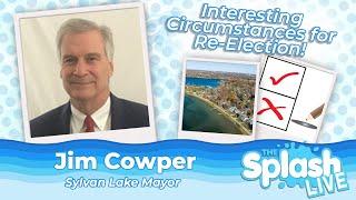 Winning Re-Election in Sylvan Lake with Crazy Circumstances | Jim Cowper