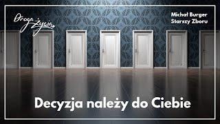 Decyzja należy do Ciebie