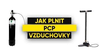 Jak a čím plnit PCP vzduchovky