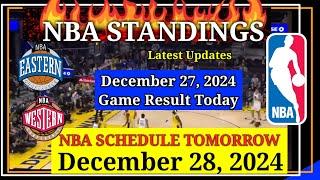 NBA STANDINGS TODAY as of December 27, 2024 | GAME RESULTS | NBA SCHEDULE December 28, 2024