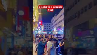 Celebration in Dubai final ￼