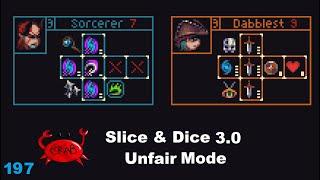 Maybe The Strongest Unfair Run of My Life??? (Slice & Dice 3.0 Unfair Mode Gameplay)