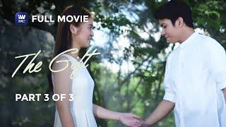 The Gift | Full Movie | Part 3 of 3 | IWantTFC Originals Playback