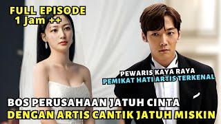 KETIKA CEO TAMPAN PEWARIS PERUSAHAAN‼️JATUH CINTA DENGAN ARTIS CANTIK JATUH MISKIN - DRAMA KOREA