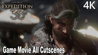 Clair Obscur Expedition 33 All Cutscenes Game Movie 4K