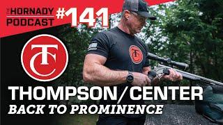 Ep. 141 - Thompson/Center | Back to Prominence |