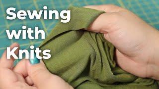 Learn How to Sew: Sewing with Knits & Stretch Fabrics (Episode 10)