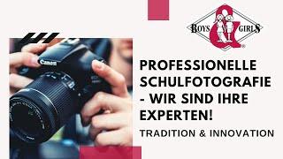 | BOYS & GIRLS: Professionelle Schulfotografie - seit mehr als 30 Jahren! | TRADITION & INNOVATION