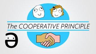 Explained: Grice's Cooperative Principle