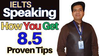 IELTS Speaking: How You Get 8.5 Proven Tips By Asad Yaqub