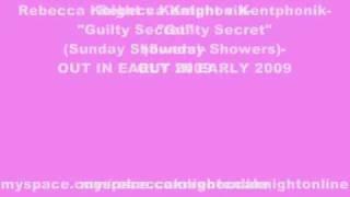 Rebecca Knight v Kentphonik- "Guilty Secret" (Sunday Showers)