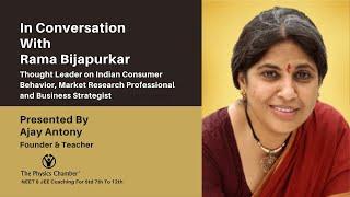 In Conversation With | Rama Bijapurkar | Thought Leader on Indian Consumer Behavior