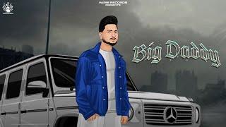 Big daddy (Official Song) Jaan | Mann Music | Vikas Sharma | Varis Records #punjabisong #tranding