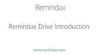 Remindax Drive Introduction